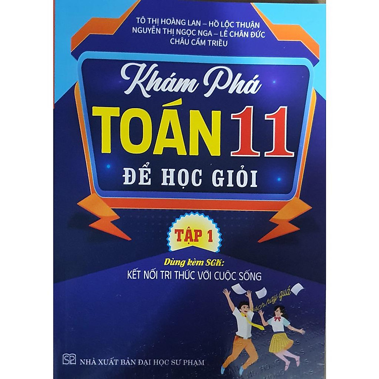 Khám Phá Toán 11 Để Học Giỏi (Tập 1)