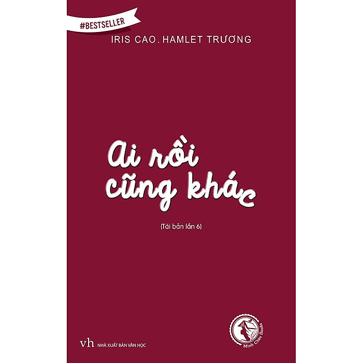 Sách Ai Rồi Cũng Khác (Tái bản năm 2020)