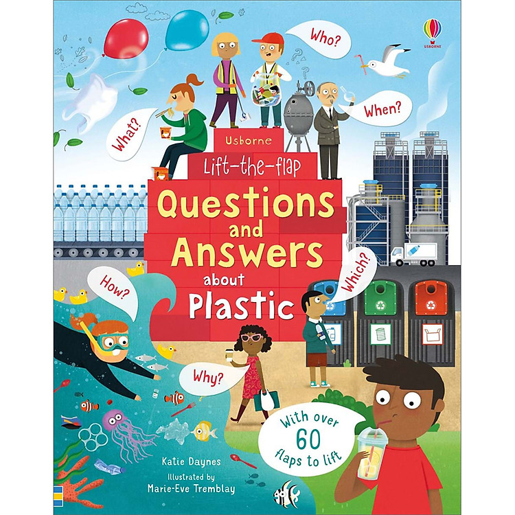 Sách tương tác tiếng Anh - Sách Usborne Lift-the-Flap Questions and Answers about Plastic