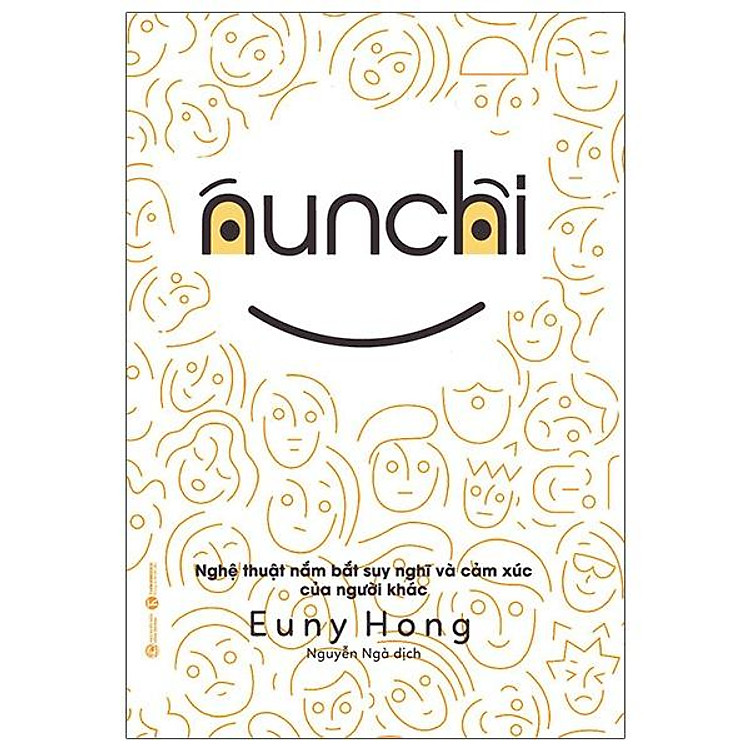 Mua tại Newshop: Nunchi: Nghệ Thuật Nắm Bắt Suy Nghĩ Và Cảm Xúc Của Người Khác