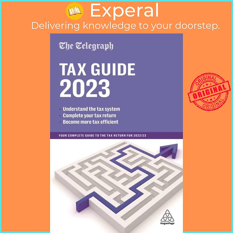 Sách - The Telegraph Tax Guide 2023 - Your Complete Guide to the Tax Re by Telegraph Media Group (UK edition, hardcover)