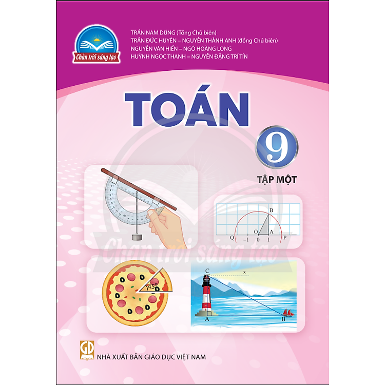 Sách giáo khoa Toán 9 – Tập một – Chân Trời Sáng Tạo