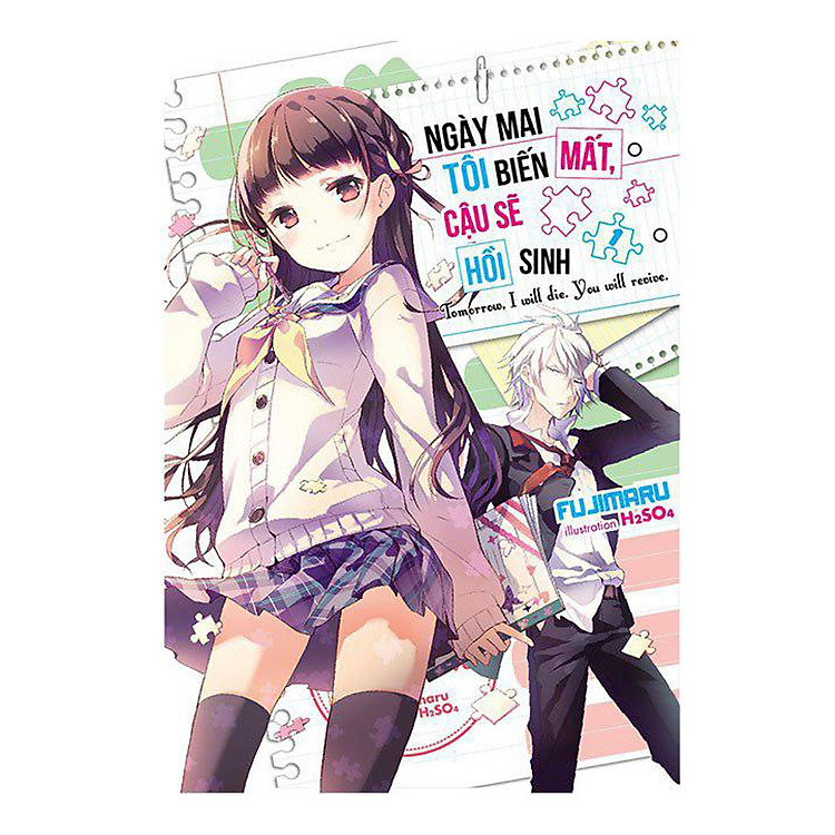 Sách Ngày Mai Tôi Biến Mất, Cậu Sẽ Hồi Sinh Tập 1