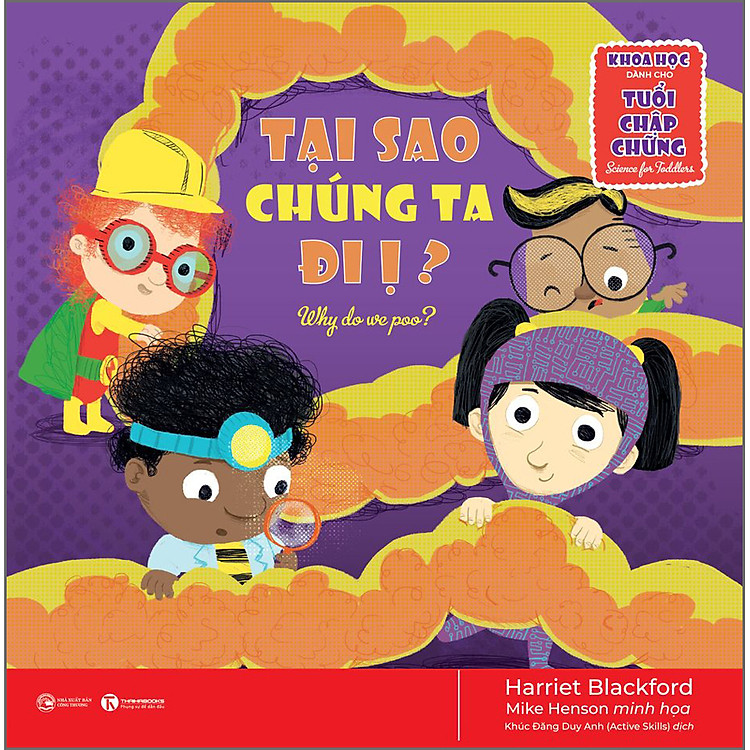 Khoa Học Dành Cho Tuổi Chập Chững – Tại Sao Chúng Ta Đi Ị