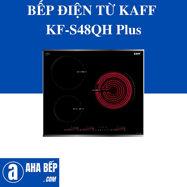 BẾP ĐIỆN TỪ KAFF KF-S48QH Plus. HÀNG CHÍNH HÃNG