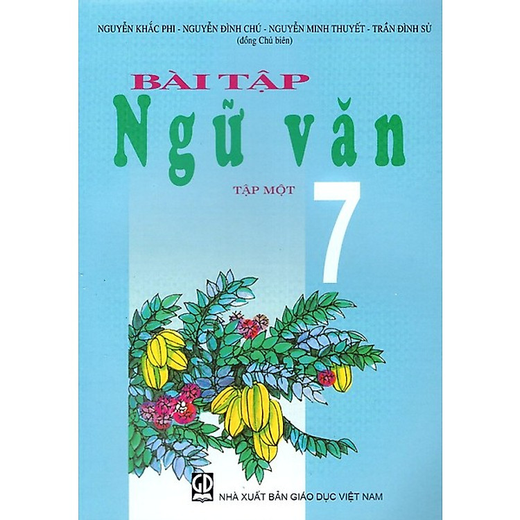Sách Bài Tập Ngữ Văn Lớp 7 (Tập 1)