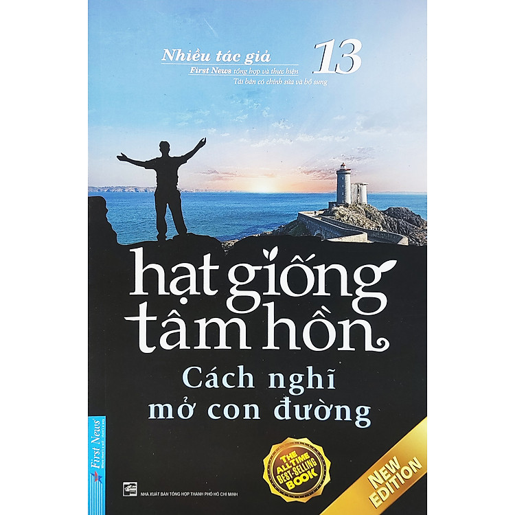 Hạt Giống Tâm Hồn 13 – Cách Nghĩ Mở Con Đường