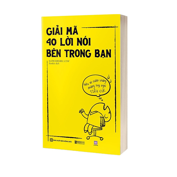 Giải mã 40 lời nói bên trong bạn hiểu và chiến thắng những suy nghĩ tiêu cực