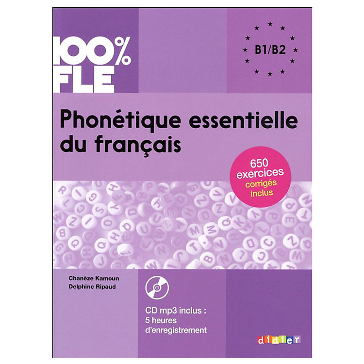 Sách học tiếng Pháp: Phonétique essentielle du francais niveau B1/B2 - Livre + CD