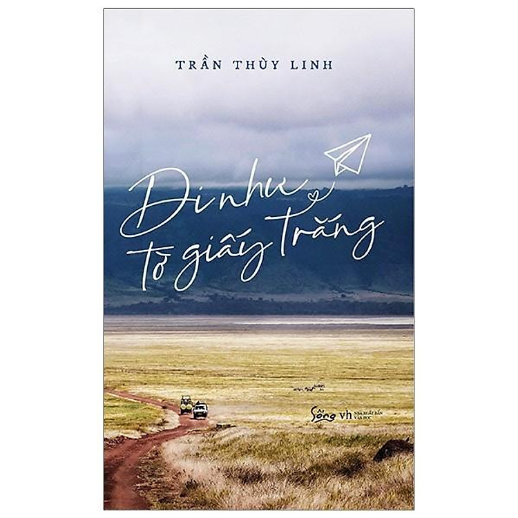 Đi Như Tờ Giấy Trắng - Ảnh 2