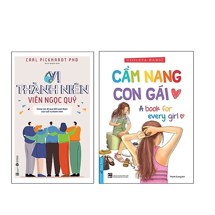 Combo 2Q Sách Tâm Lí Tuổi Teen : Vị Thành Niên Viên Ngọc Quý - Cùng Con Đi Qua Bốn Giai Đoạn Của Tuổi Vị Thành Niên + Cẩm Nang Con Gái (Tái Bản)