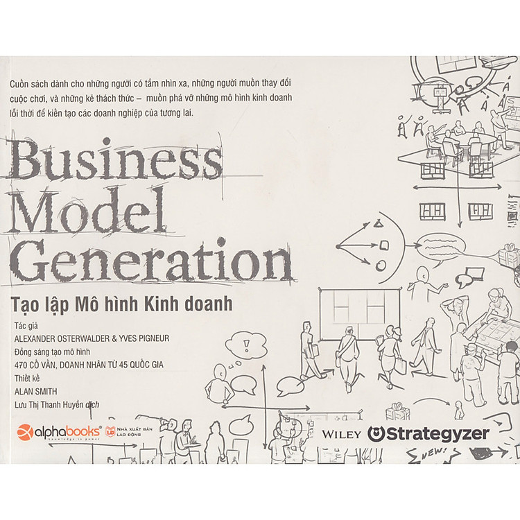 Cuốn Sách Hay Nhất Dành Cho Doanh Nhân: Hướng Dẫn Xây Dựng Mô Hình Kinh Doanh Sáng Tạo