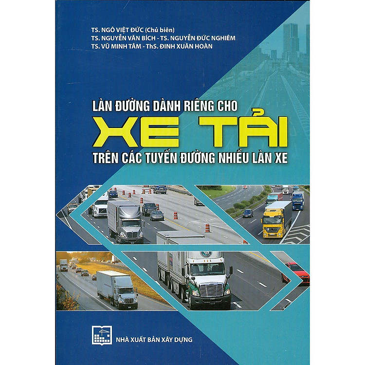 Mua tại Newshop: Làn Đường Dành Riêng Cho Xe Tải Trên Các Tuyến Đường Nhiều Làn Xe