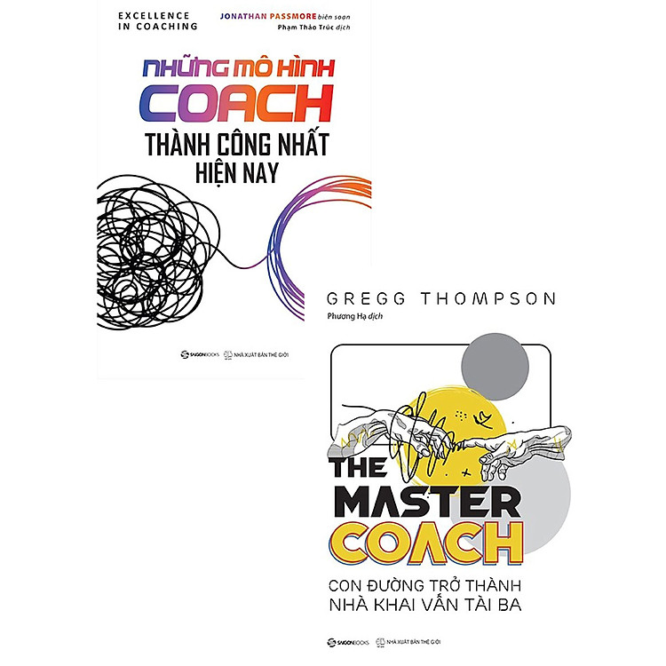 COMBO NHỮNG MÔ HÌNH COACH THÀNH CÔNG NHẤT HIỆN NAY + THE MASTER COACH - CON ĐƯỜNG TRỞ THÀNH NHÀ KHAI VẤN TÀI BA (BỘ 2 CUỐN)