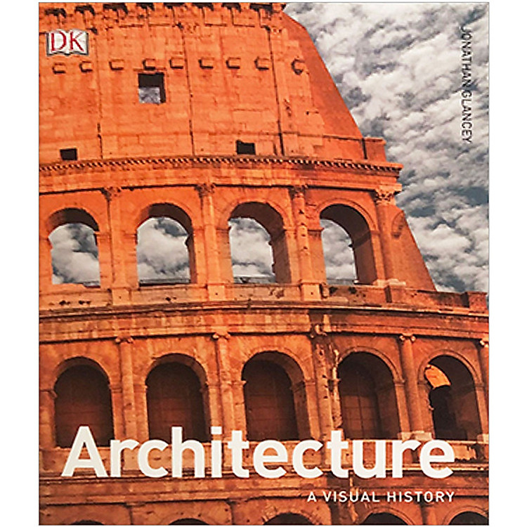 Sách DK Architecture : A Visual History