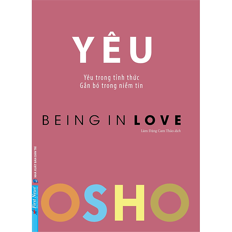 OSHO Yêu – Being In Love – Yêu Trong Tỉnh Thức