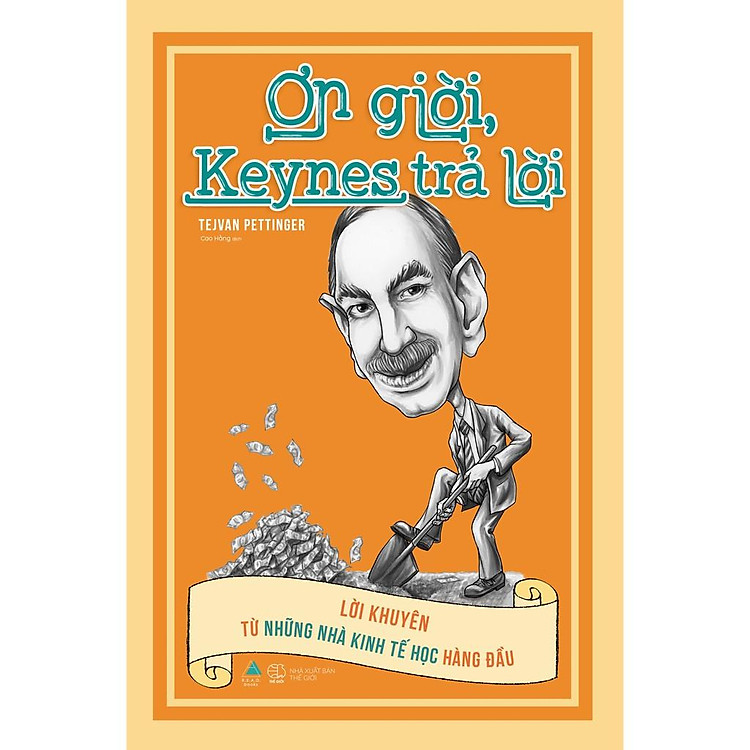 Ơn giời, Keynes trả lời