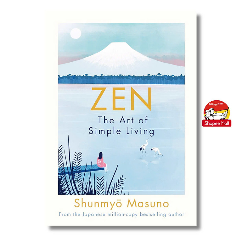 Sách - Zen: The Art of Simple Living by Shunmyo Masuno - Sách Ngoại văn nhập khẩu - Meditation Book