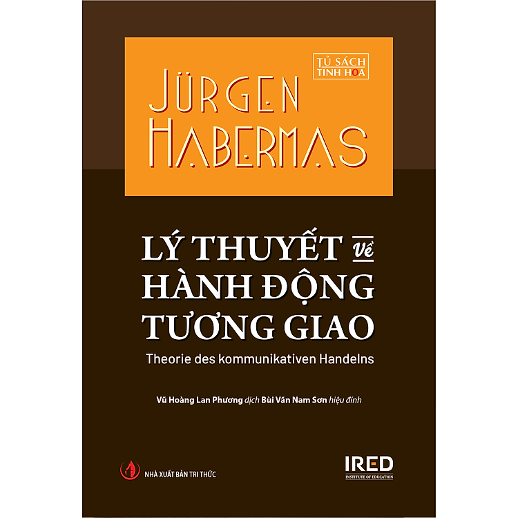 LÝ THUYẾT VỀ HÀNH ĐỘNG TƯƠNG GIAO – Jürgen Habermas