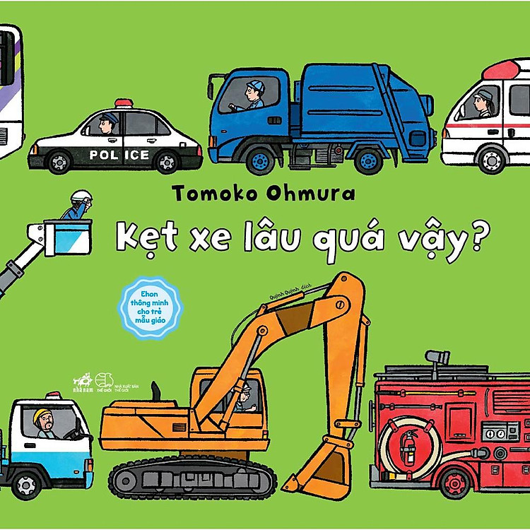 Kẹt Xe Lâu Quá Vậy – Ehon Thông Minh Cho Trẻ Mẫu Giáo