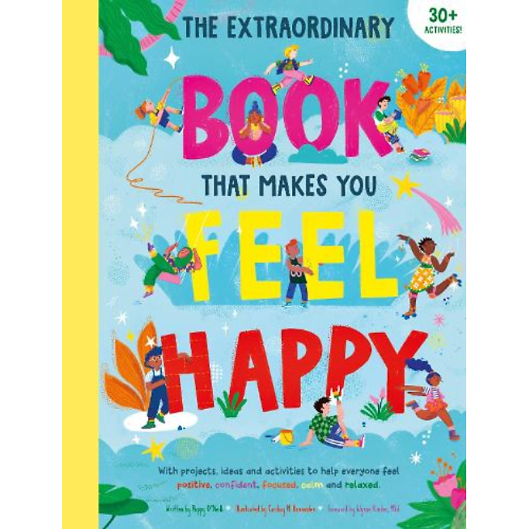 Sách Đọc Thiếu Nhi Tiếng Anh: The Extraordinary Book That Makes You Feel Happy