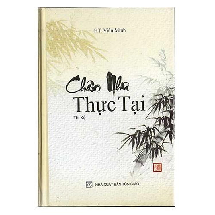Chân Như Thực Tại - HT. Viên Minh - Ảnh 2