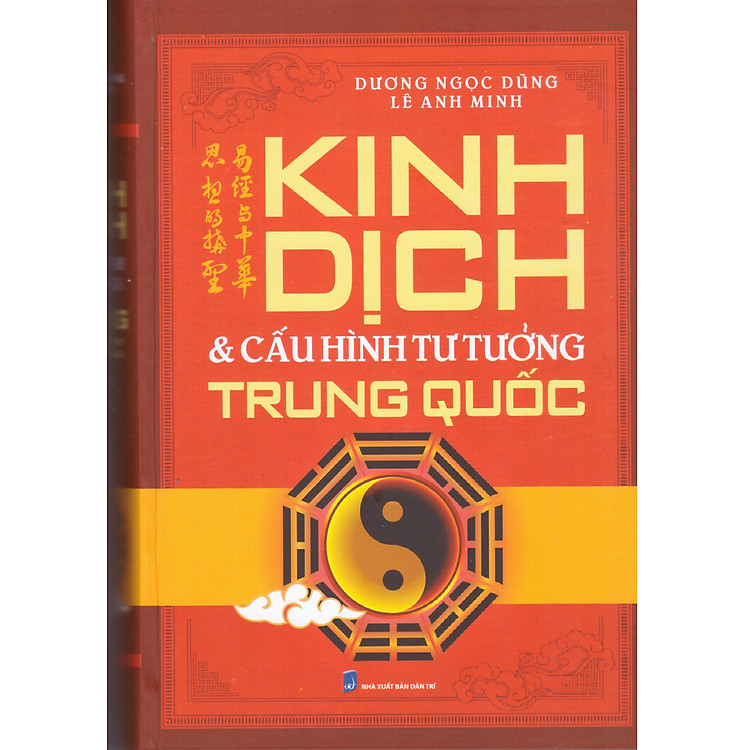 Kinh Dịch & Cấu Hình Tư Tưởng Trung Quốc