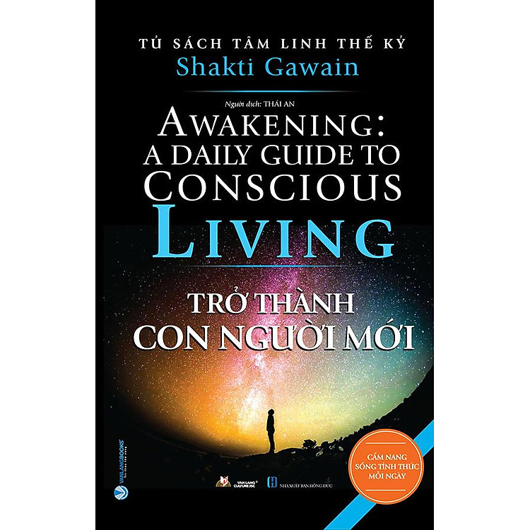 Tủ Sách Tâm Linh Thế Kỷ – Trở Thành Con Người Mới