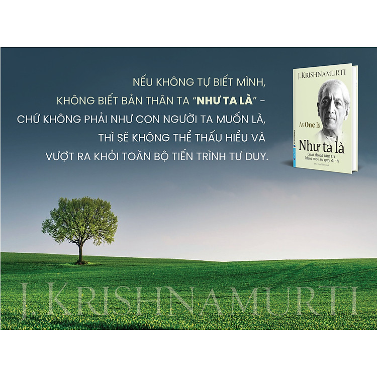 Như Ta Là - J.Krishnamurti - Ảnh 3