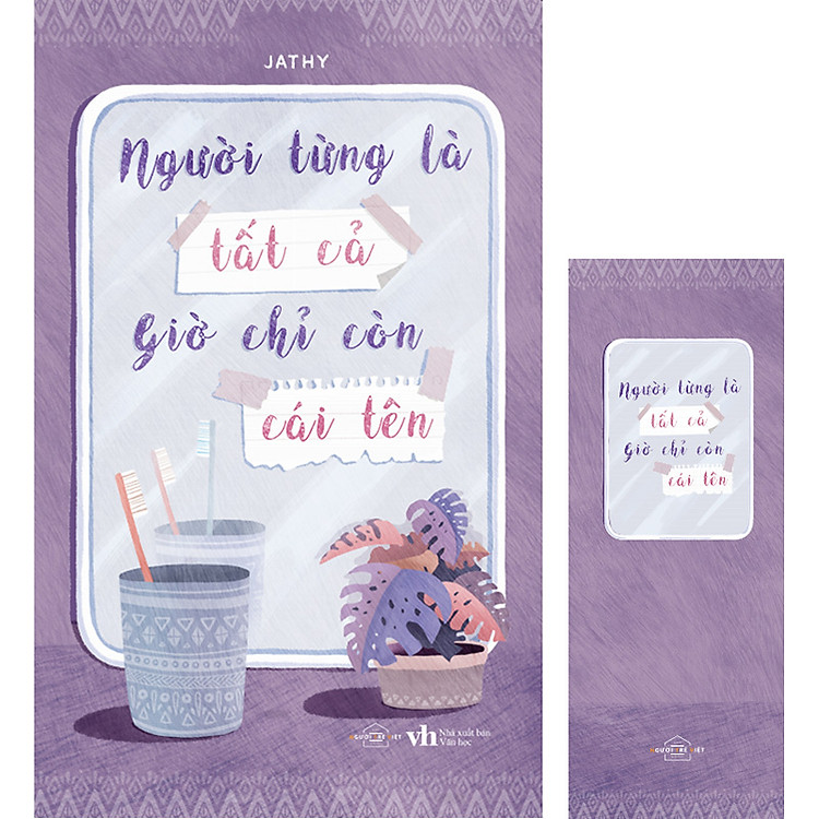 Sách Người Từng Là Tất Cả Giờ Chỉ Còn Cái Tên (Tặng Kèm: 1 Bookmark)