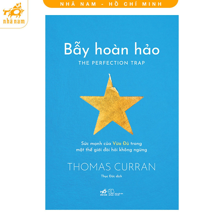 Sách - Bẫy Hoàn Hảo - Sức Mạnh Của Vừa Đủ Trong Một Thế Giới Đòi Hỏi Không Ngừng (Nhã Nam HCM)