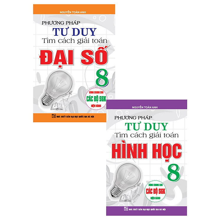 Combo Phương Pháp Tư Duy Tìm Cách Giải Toán: Đại Số 8 + Hình Học 8 (Bộ 2 Cuốn) _HA
