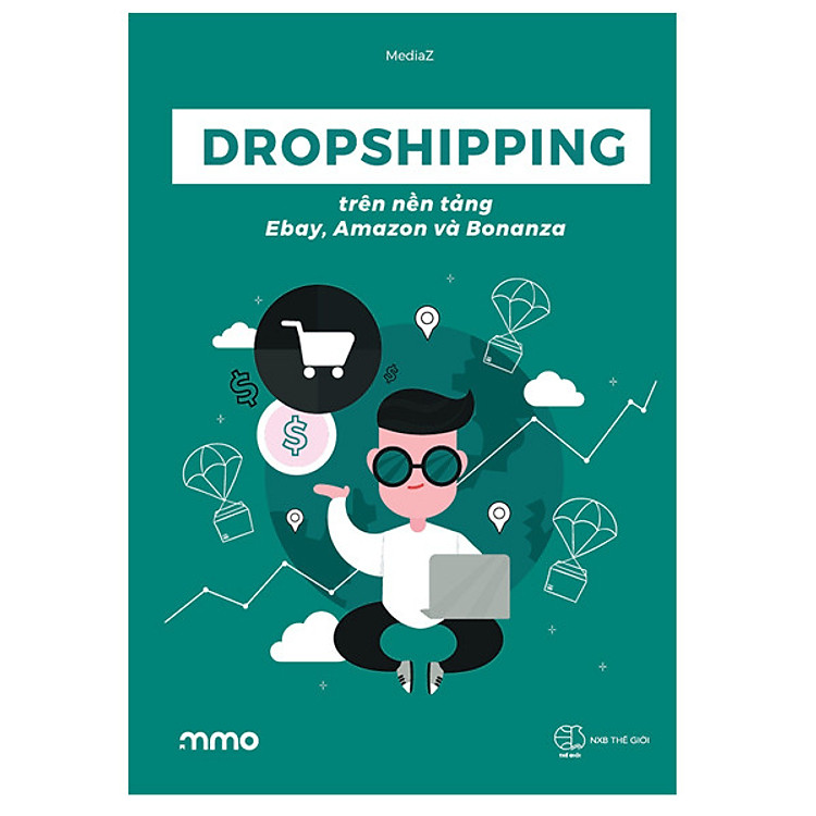 Sách Dropshipping Trên Nền Tảng Ebay, Amazon Và Bonanza
