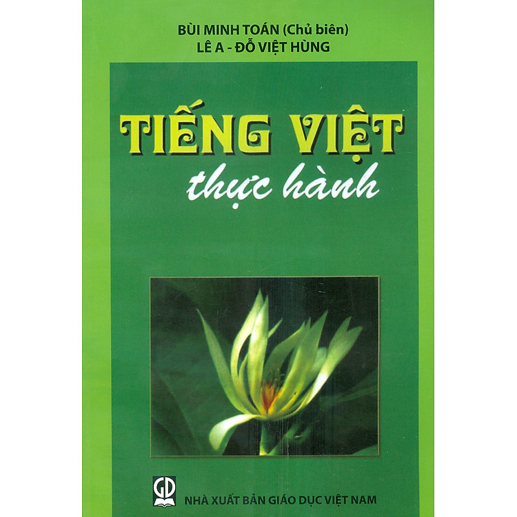 Tiếng Việt Thực Hành (Tái bản lần 24)