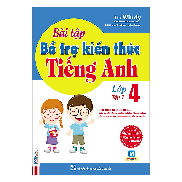 Sách Bài Tập Bổ Trợ Kiến Thức Tiếng Anh Lớp 4 (Tập 1)