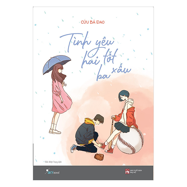 Sách Tình Yêu Hai Tốt Ba Xấu