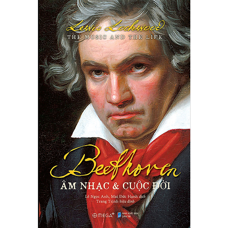 Sách Beethoven: Âm Nhạc Và Cuộc Đời