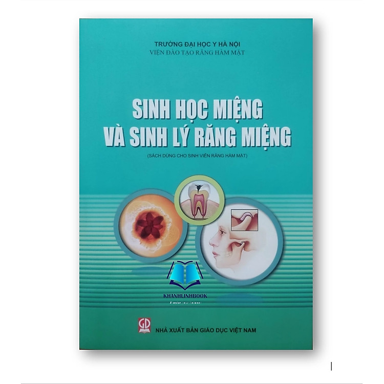 Sinh Học Miệng Và Sinh Lý Răng Miệng (Dùng Cho Sinh Răng Hàm Mặt (DN))