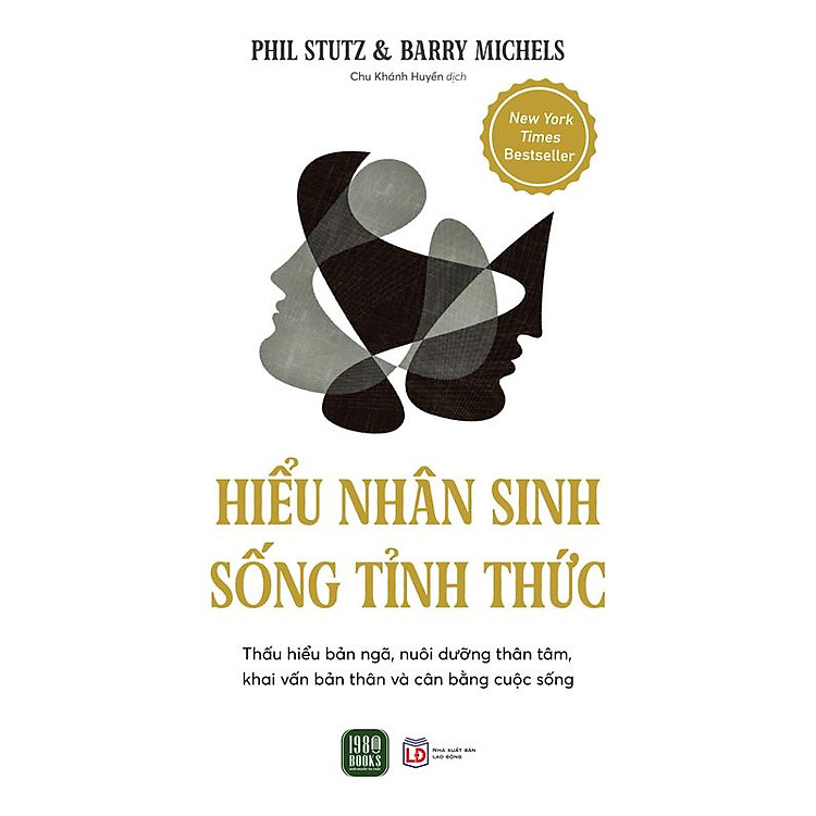 HIỂU NHÂN SINH, SỐNG TỈNH THỨC