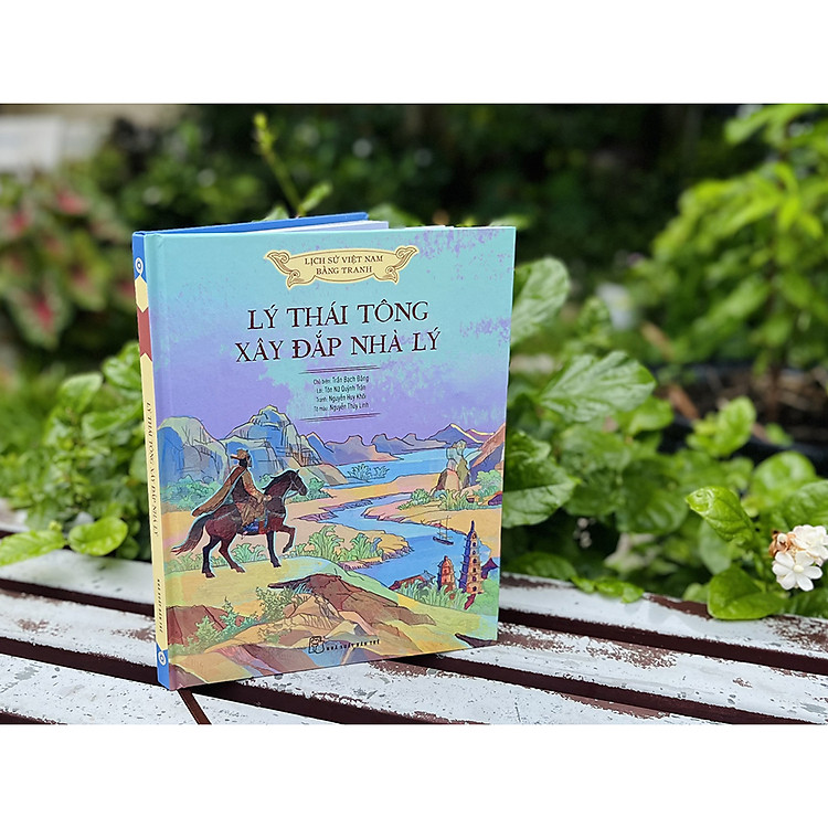 Lịch sử Việt Nam bằng tranh: Lý Thái Tông xây đắp nhà Lý - Ảnh 2