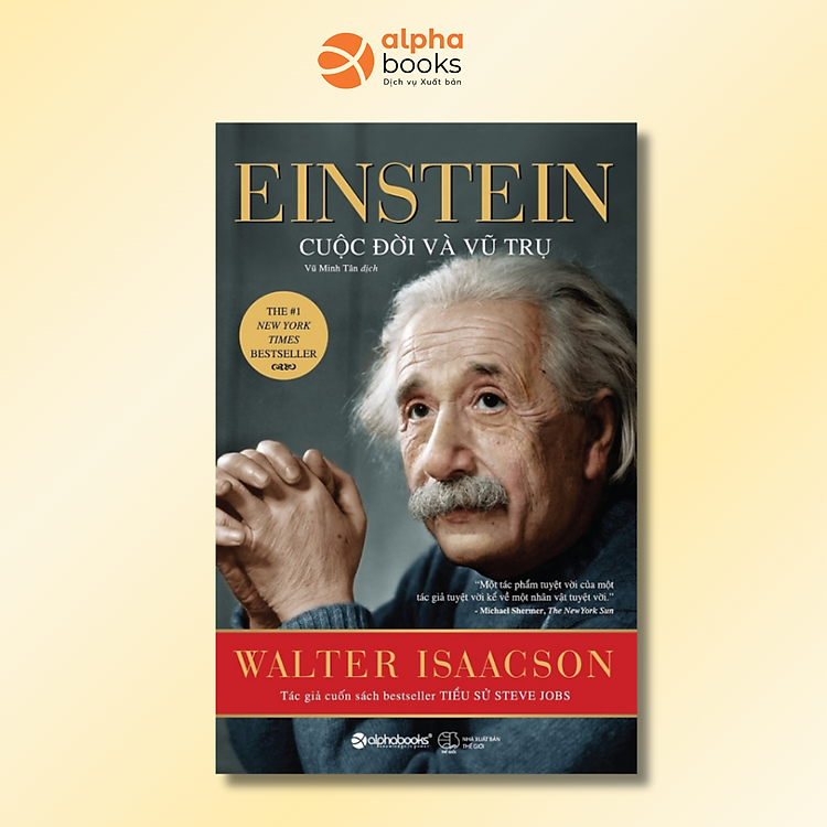 Combo/Lẻ Sách Của Tác Giả Walter Isaacson: Tự Truyện Benjamin Franklin + Tiểu Sử Elon Musk + Tiểu Sử Steve Jobs + Einstein - Cuộc Đời Và Vũ Trụ + Tiểu Sử Leonardo Da Vinci