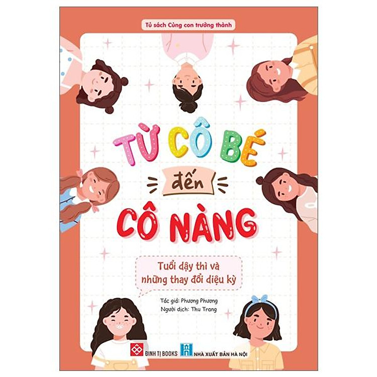 Từ Cô Bé Đến Cô Nàng - Tuổi Dậy Thì Và Những Thay Đổi Diệu Kỳ - Ảnh 2