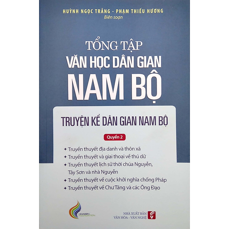 Tổng Tập Văn Học Dân Gian Nam Bộ - Tập 1 - Quyển 2: Truyện Kể Dân Gian Nam Bộ - Ảnh 7