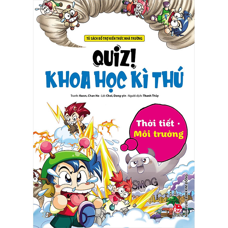 Sách Quiz! Khoa Học Kì Thú: Thời Tiết Môi Trường (Tái Bản 2020)