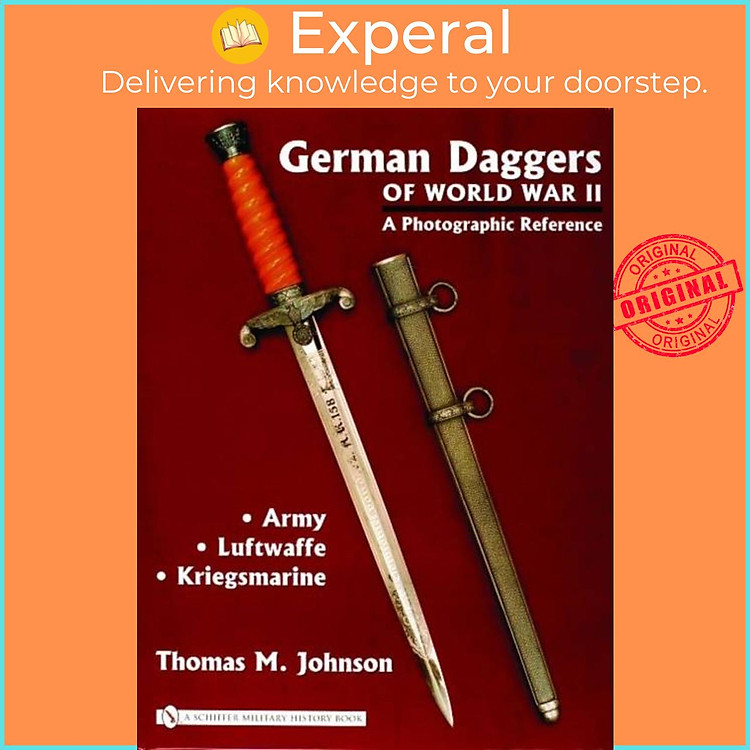 Sách - German Daggers of World War II - A Photographic Reference - Volume by Thomas M. (UK edition, hardcover)