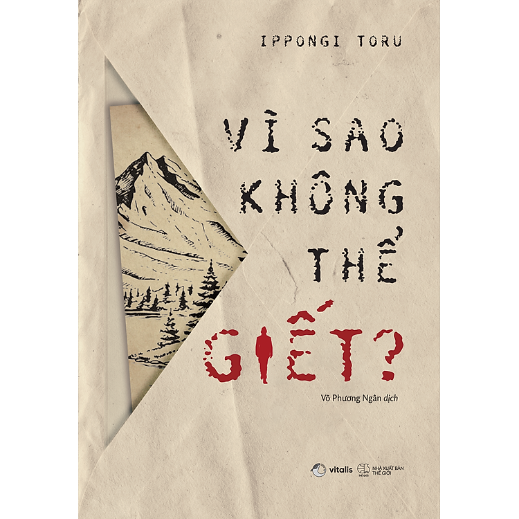 Vì Sao Không Thể Giết? - Ảnh 2