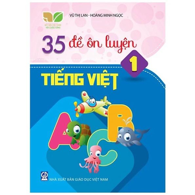 Combo 35 đề ôn luyện lớp 1 - Kết nối tri thức với cuộc sống (Toán + Tiếng Việt) - Ảnh 4