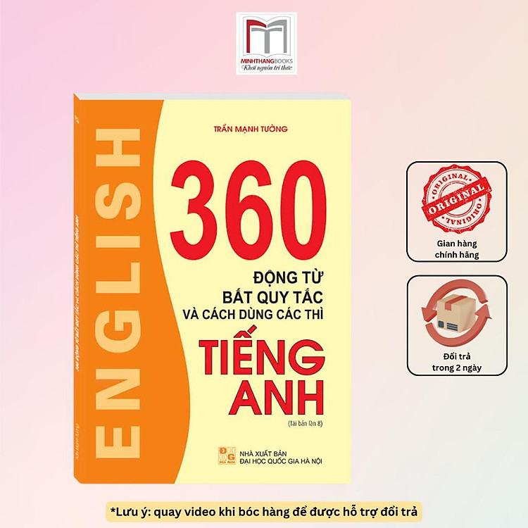 Mua tại Newshop: 360 Động Từ Bất Quy Tắc Và Cách Dùng Các Thì Tiếng Anh