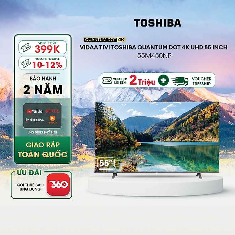 Smart Tivi QLED TOSHIBA 55 inch 55M450NP, Màn Hình Quantum Dot 4K UHD - Giao Hàng Toàn Quốc - Hàng Chính Hãng