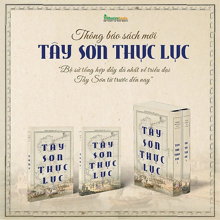 TÂY SƠN THỰC LỤC - Trần Hoàng Vũ (Boxset Trọn Bộ 2 Tập) - Ảnh 2
